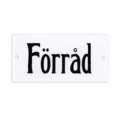skylt förråd