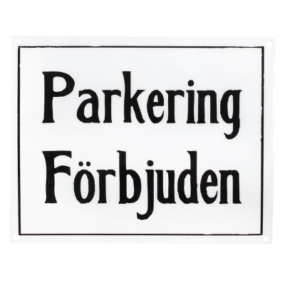 emaljskylt parkering förbjuden