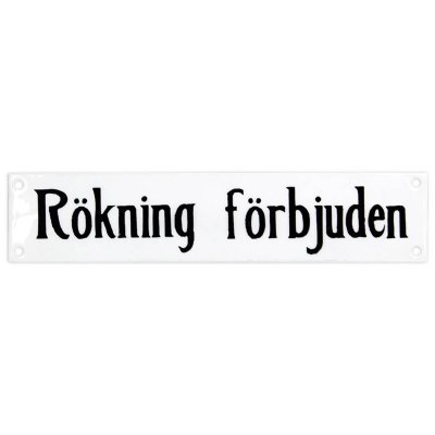 emaljskylt rökning förbjuden
